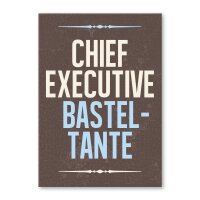 Chief Executive Basteltante