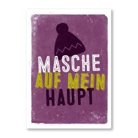 Masche auf mein Haupt