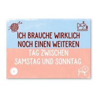 Ich brauche wirklich noch einen weiteren Tag zwischen...