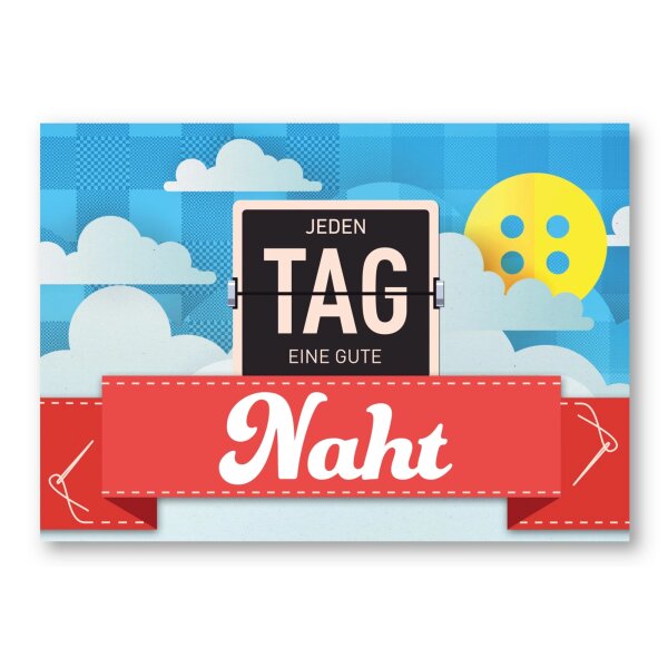 Jeden Tag eine gute Naht