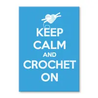 Keep calm and crochet on