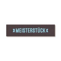 Webetikett - Meisterstück