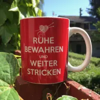 Becher - Ruhe bewahren und weiter stricken
