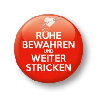 Ruhe bewahren und weiter stricken