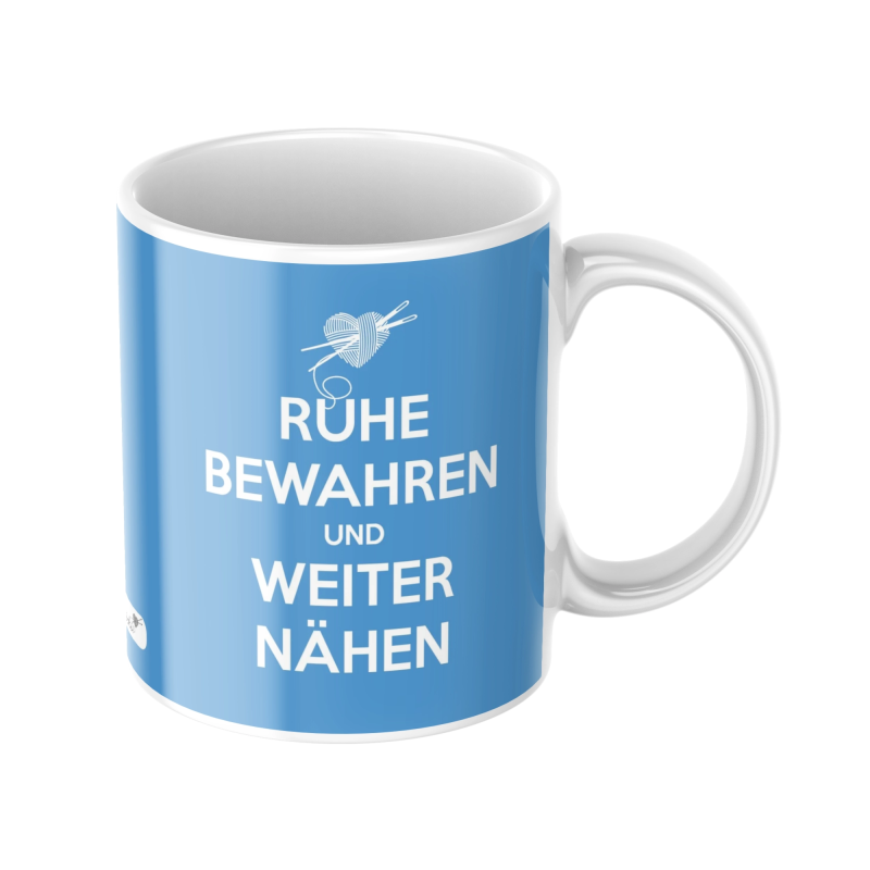 Becher - Ruhe bewahren und weiter nähen