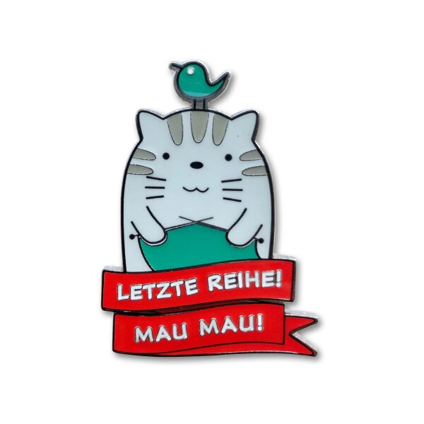 Pin - Letzte Reihe. Mau Mau