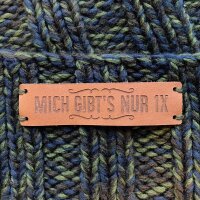 Lederetikett - Mich gibts nur 1x